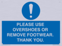 please-use-overshoes-or-remove-footwear-thank-you~